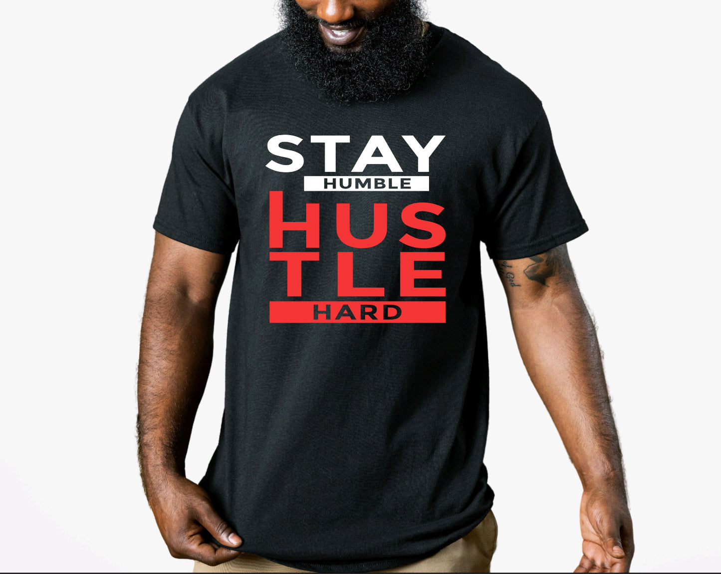 Stay Humble Hustle Hard