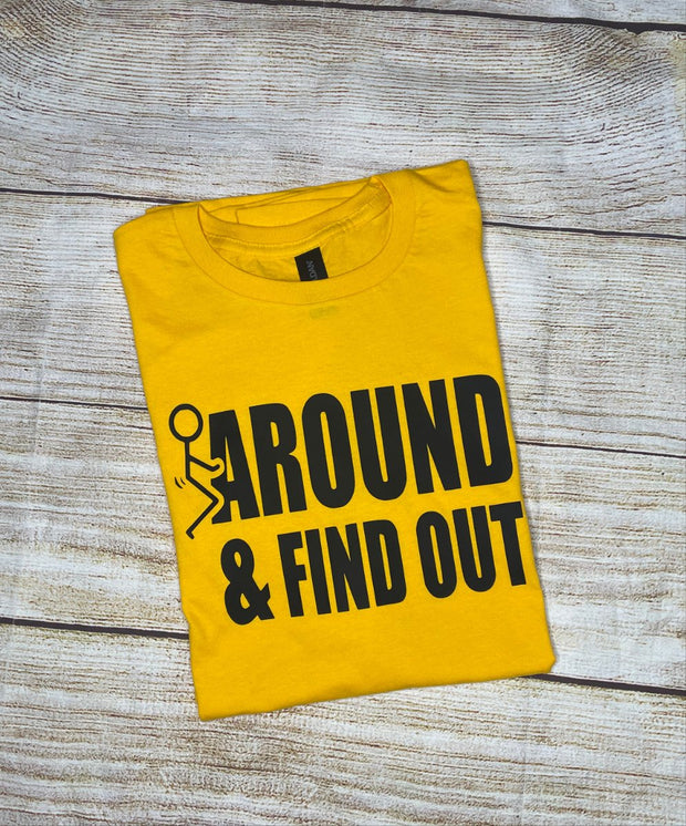 F Around & Find Out