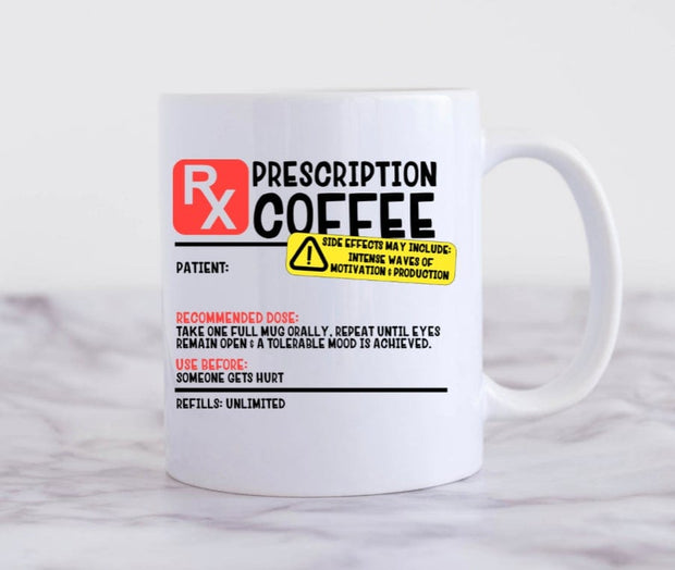 MPRESS Drink ware Doctors Orders Coffee Mug (custom)