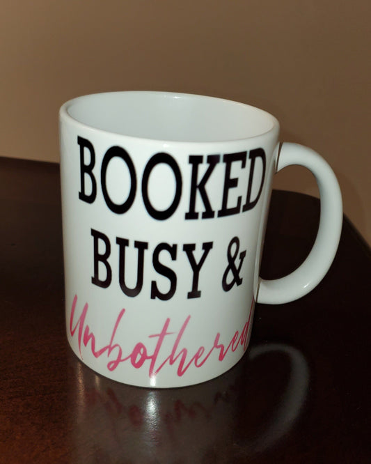 MPRESS Drink ware Booked Busy & Unbothered Cup